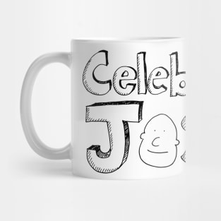 Celebrity Josh Logo 2 (black ink) Mug